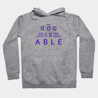 God Is Able | Christian Typography Hoodie